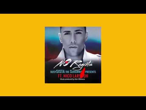 NO REGRETS by busySISTA ft. Nico Larsson - Official Lyric Video