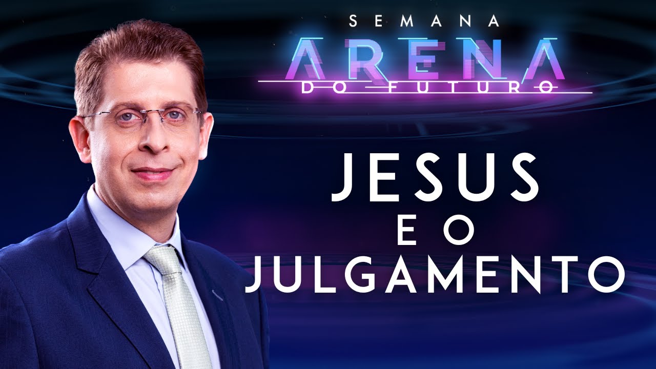 🟣 A justiça de Deus revelada - Semana Arena do Futuro | com Pr. Rafael Rossi e Arautos do Rei