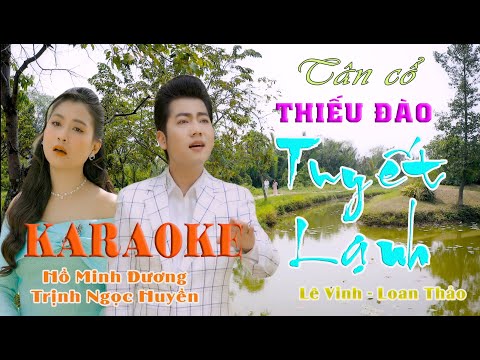 .KARAOKE - TUYẾT LẠNH - THIẾU ĐÀO - HÁT VỚI HỒ MINH ĐƯƠNG