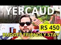 Yercaud Rooms Low Price Budget Place To Stay