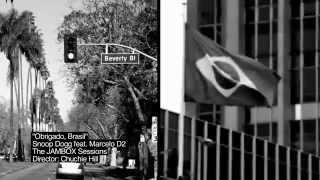 Snoop Dogg ft. Marcelo D2 — Obrigado, Brasil