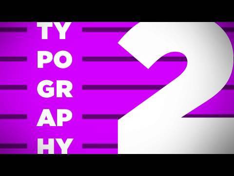 タイポグラフィ：レッスン2 (Typography: Lesson TWO)