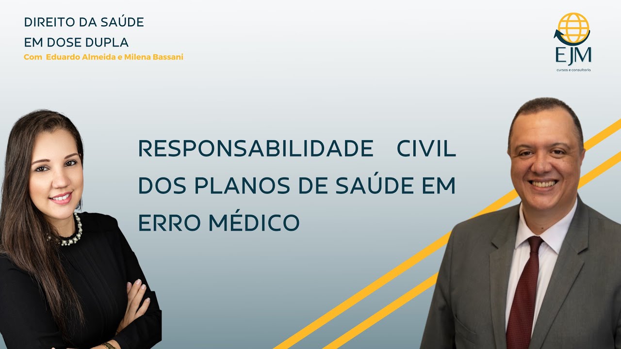 RESPONSABILIDADE CIVIL DOS PLANOS DE SAÚDE EM ERRO MÉDICO