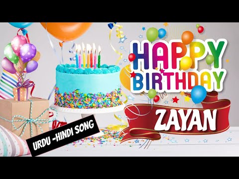 Happy Birthday Zayan Urdu Song - Happy Wali Birthday - Zayan Birthday Hindi - Urdu Song