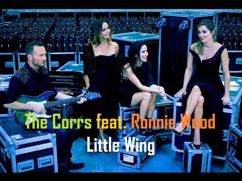 The Corrs feat. Ronnie Wood - Little Wing