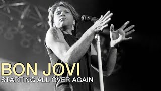 Bon Jovi | Starting All Over Again | Alternate Version