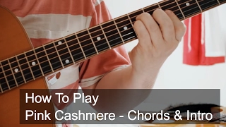 Pink Cashmere Chords and Intro - Prince Guitar Tutorial