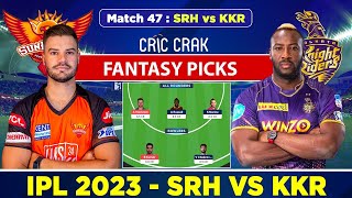 🔴Live IPL 2023: KKR vs SRH Dream11 Team Today Match | Kolkata Knight Riders vs Sunrisers Hyderabad