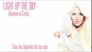 Christina Aguilera - Light Up The Sky (Subtitulos en Español)