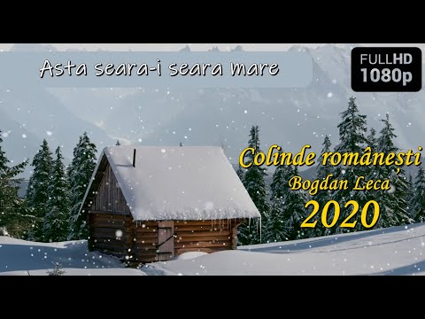 Colinde de Crăciun 🎄 Bogdan Leca - Astă seară-i seară mare ☃️ 🎅 2020