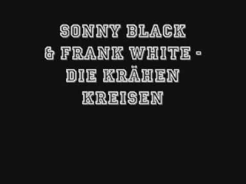 Sonny Black & Frank White - Die Krähen kreisen