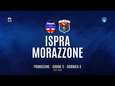 [HIGHLIGHTS] Promotion Group C 25/26 - | Matchday 8 | Ispra - Morazzone