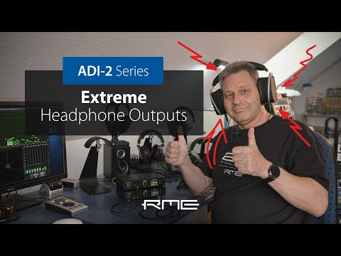 ADI-2 Series - Extreme Headphone Outputs Explained