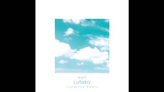 GOT7 - Lullaby (Yunosuke Remix)