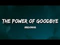 Madonna - The Power Of Goodbye (Lyrics)