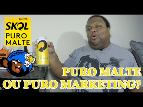 Skol puro malte ou puro marketing?