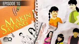 Download lagu Makin Sayang - Episode 10 mp3