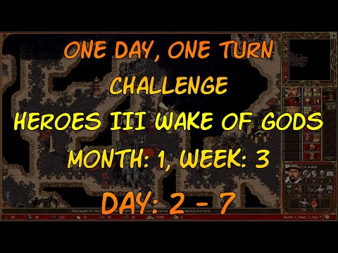 Emergency - Month 1, Week 3, Day 2 to 7 - One day, one turn challenge (Heroes 3 ERA)