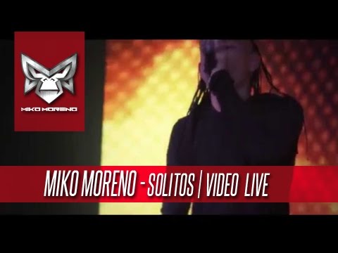 Solitos - Miko Moreno