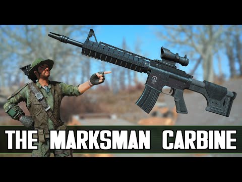 Fine, We Made The Marksman Carbine - Fallout 4 Mod
