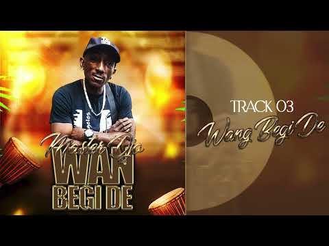 MASTER DJO - WAN BEGI DE (Official Audio) Fredjestudio Prod.