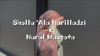 Download lagu Shollu 'Ala Nurilladzi X Nurul Mushthofa | cover by Ela Purnama Sari mp3 Download lagu Shollu 'Ala Nurilladzi X Nurul Mushthofa | cover by Ela Purnama Sari mp3
