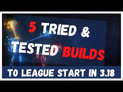 The 5 UNDISPUTED BEST BUILDS to League Start in 3.18 【Path of Exile Sentinel】