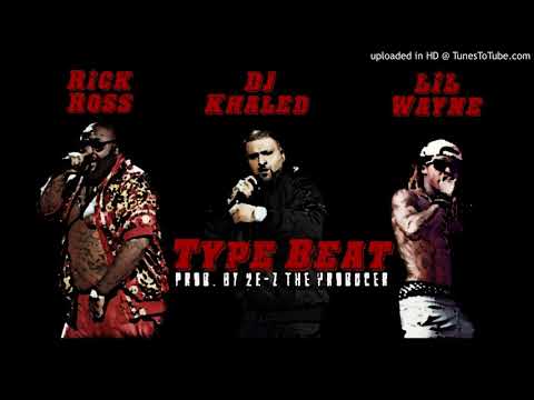 Rick Ross x Dj Khaled x Lil Wayne Type Beat 2018 "Win" (Prod.by 2E-Z )
