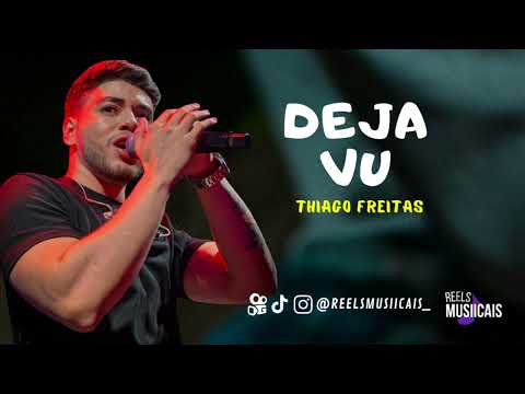 Thiago Freitas - DEJA VU