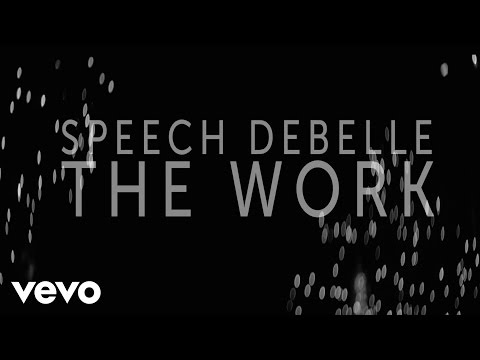 Speech Debelle - The Work