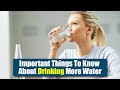 8 Important Things To Know About Drinking More Water | Boldsky