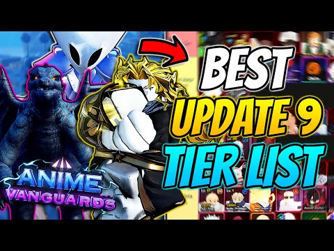 The *BEST* Tier List For Anime Vanguards Update 9!