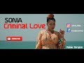 Sonia - Criminal Love - Clip Officiel