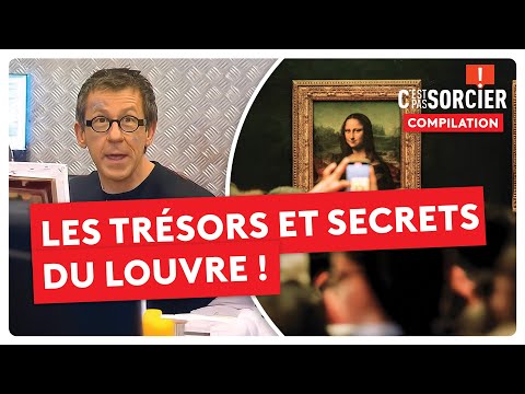 Quels sont les trésors et secrets du Louvre ? - C'est pas sorcier