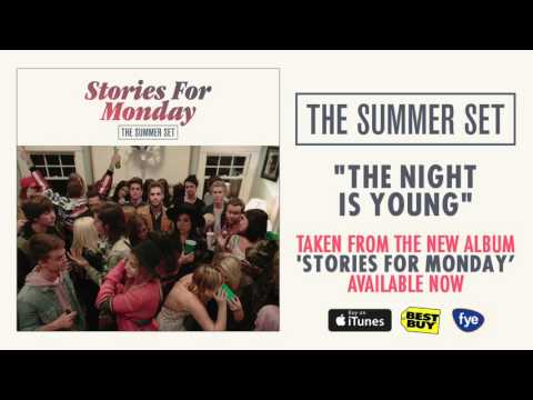 Video thumbnail for The Night Is Young