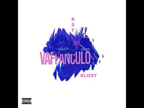 BLIZZY FT K27 - VAFFANCULO(SPÅR 3 PHOENIX)