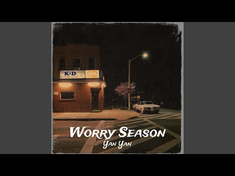 Worry Season