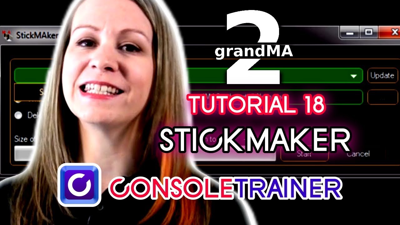 grandMA2 Tutorial 18: StickMAker