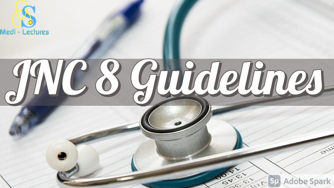 JNC 8 Guidelines | Hypertension | Approach | Harrison