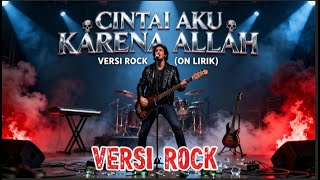 Download lagu LAGU VIRAL 2025 ‼️ Cintai Aku Karena Allah Versi ROCK 🔥 Cover Religi MENYENTUH HATI mp3 Download lagu LAGU VIRAL 2025 ‼️ Cintai Aku Karena Allah Versi ROCK 🔥 Cover Religi MENYENTUH HATI mp3