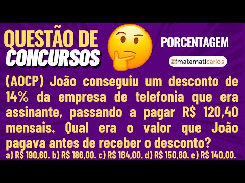 Porcentagem para Concursos Públicos - Questão 36 - E9086