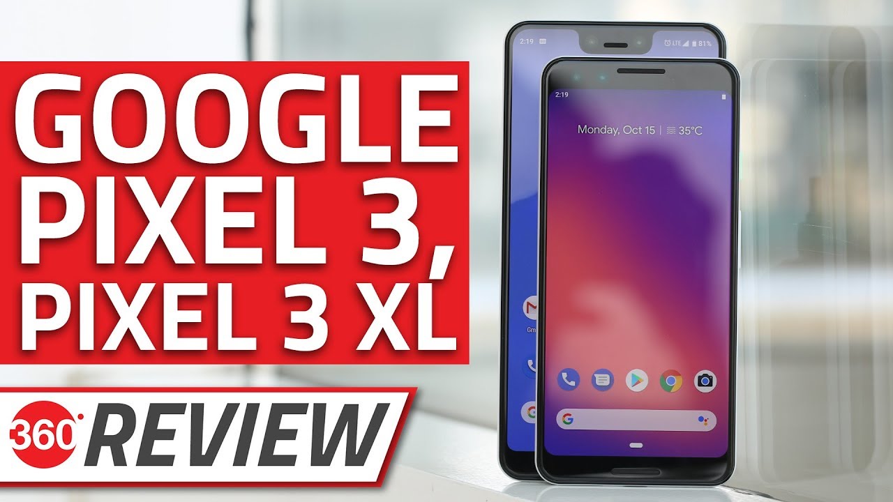 Google Pixel 3 and Pixel 3 XL Review | Third Time's the Charm?