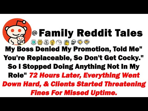 My Boss Denied My Promotion, Told Me" You're Replaceable, So Don't Get Cocky" So I Stopped Doing Any