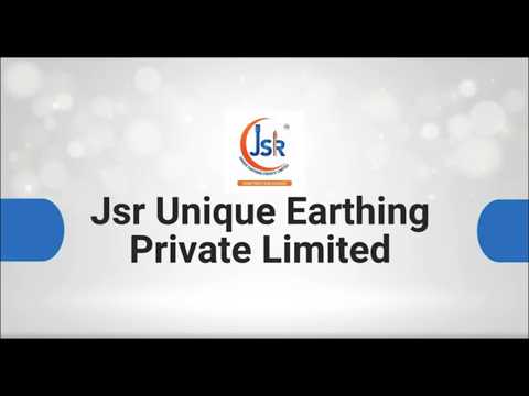 About Jsr Unique Earthing Private Limited