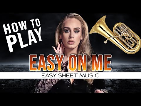 How To Play "Easy On Me" by Adele EASY Sheet Music for Tuba