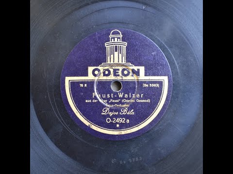 Faust-Walzer. Tanz Orchester Dajos Bela. 1928