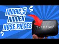 Here Are Magic 5 Hidden Nosepieces