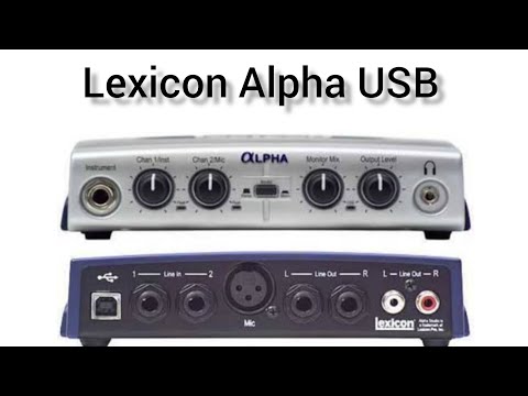 Why the Lexicon Alpha USB Audio Interface is a Game-Changer