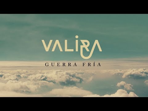 VALIRA - Guerra Fría (videoclip)
