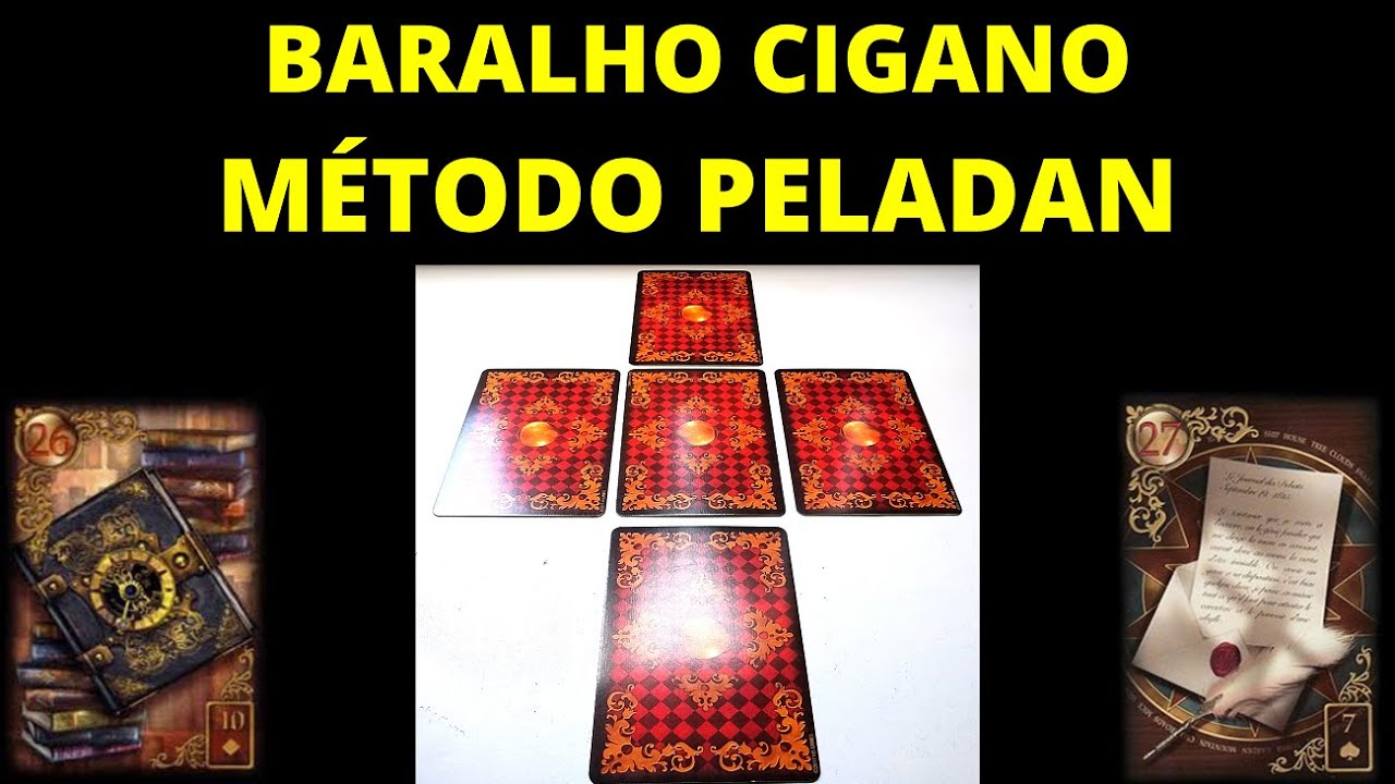 BARALHO CIGANO - MÉTODO DE TIRAGEM PELADAN